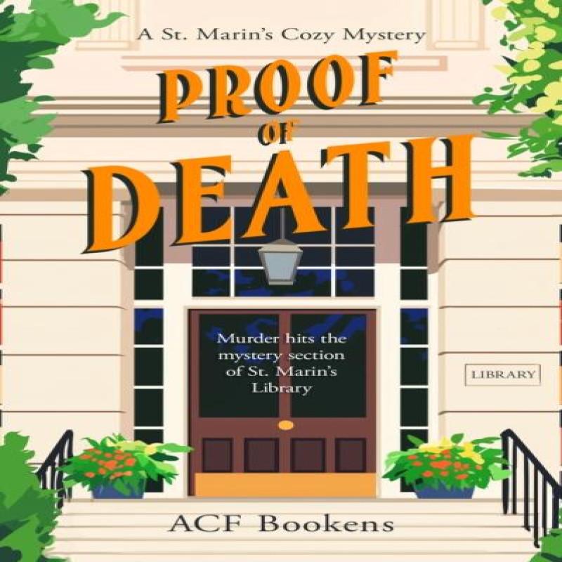 Proof Of Death by ACF Bookens Paperback Book 9781036702717