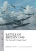 The Battle of Britain 1940 : The Luftwaffe's 'Eagle Attack' Book