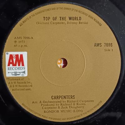 7-дюймовая пластинка CARPENTERS - Top Of The World AMS7086 A&M Records 1973 UK Поп Б/у