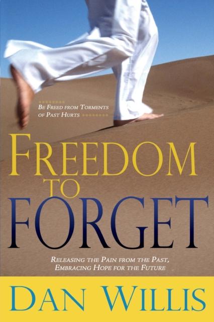 The Freedom To Forget Book