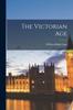 Книга The Victorian Age