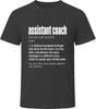 Assistant Coach Definition Funny Coaching Gift T Shirt