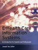 Книга E-Health Care Information Systems : An Introduction for Students and Professionals
