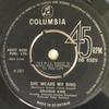 7-дюймовая пластинка SOLOMON KING - She Wears My Ring DB8325 Columbia 1967 UK Поп Б/у