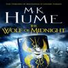 The Wolf of Midnight Tintagel Book III by M. K. Hume Paperback Book 9781472215864