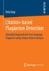 Книга Citation-based Plagiarism Detection : Detecting Disguised and Cross-language Plagiarism Using Citation Pattern Analysis