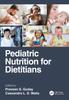 Книга Pediatric Nutrition for Dietitians