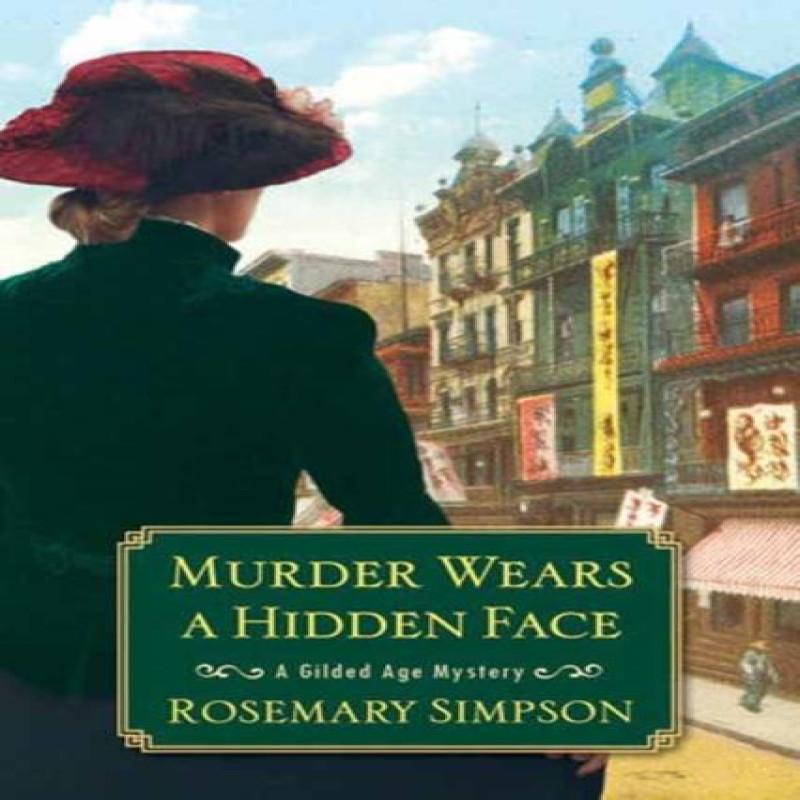 Murder Wears a Hidden Face by Rosemary Simpson Hardback Book 9781496741066