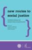 The New Routes To Social Justice : Empowering Individuals and Innovative Forms of Collective Action Book