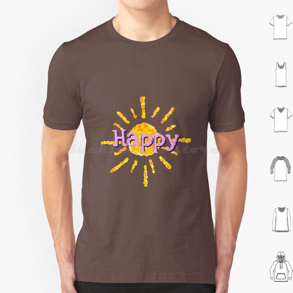 Happy T Shirt 6xl Cotton Cool Tee Happy Happiness Sun Sunshine Joy Color Colorful Beautiful