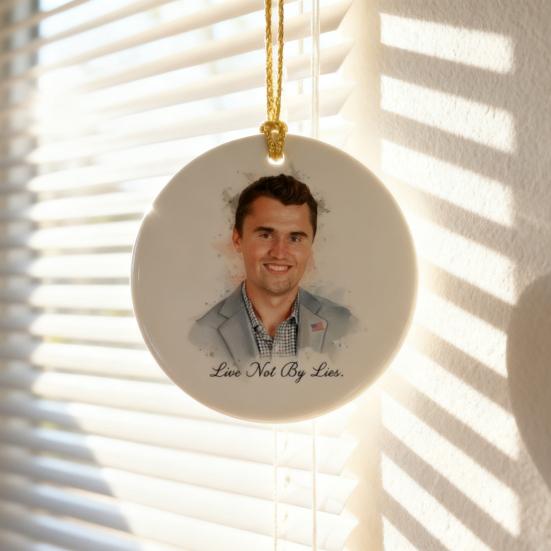 Charlie Kirk RIP Merch Live Not by Lies Conservative Christmas Ornament Memorial Tribute Keepsake