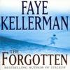 The Forgotten by Faye Kellerman Paperback Book 9780747259244