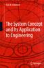 Книга The System Concept and Its Application To Engineering
