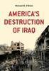 Книга America's Destruction of Iraq