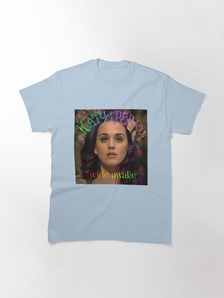 Katy Perry Katy Perry a katy perry Classic T-Shirt