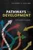 Книга Pathways To Development : From Politics To Power