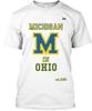 Michigan In Ohio Tee Unisex T-Shirt