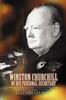 Книга Winston Churchill by His Personal Secretary : Recollections of the Great Man by a Woman Who Worked for Him