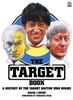 Книга The Target Book : A History of the Target Doctor Who Books