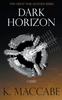 The Dark Horizon : 1 Book