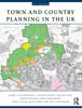 The Town and Country Planning In the UK Book