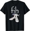 Fih Shoes Рыба Смешная Ошибочная Написание Рыба Мем Fih Звонящий Юмор Футболка Мужские Женские Футболки Топ