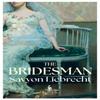 The Bridesman by Savyon Liebrecht Paperback Book 9781787705968