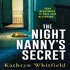 The Night Nannys Secret by Kathryn Whitfield Paperback Book 9781035401277