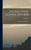 Книга The Philippine Islands, 1493-1898; Volume LV