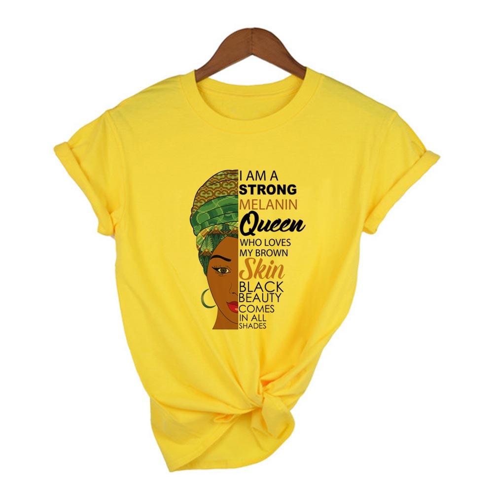 I Am A Strong Melanin Queen Print T Shirt Women Summer T Shirt Clothes African Black