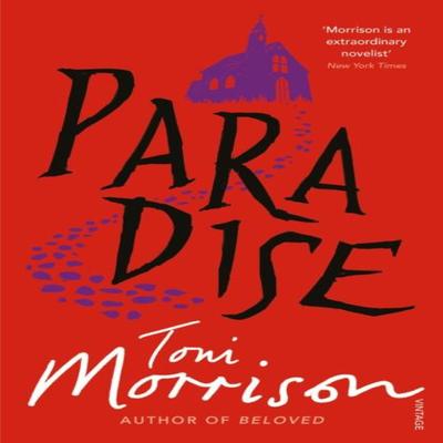 Рай Тони Моррисон Мягкая обложка Книга 9780099768210
