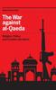 Книга The War Against al-Qaeda : Religion, Policy, and Counter-narratives