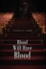 Книга Blood Will Have Blood