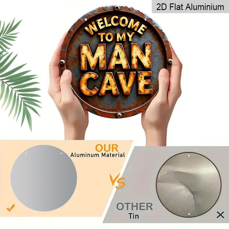 2D Flat, 1pc Welcome Aluminum Metal Wall Sign, Vintage Rust Worn "Welcome To My Man Cave" Slogan Metal Wall Decor, Masculine Vibes Round Aluminum