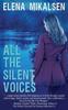 Книга All the Silent Voices