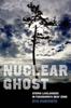 Книга Nuclear Ghost : Atomic Livelihoods In Fukushima's Gray Zone : 56
