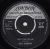 7-дюймовая пластинка NEIL DIAMOND - I Got The Feelin' (О нет нет) / HLZ10092 London Records 1966 UK Рок Б/У
