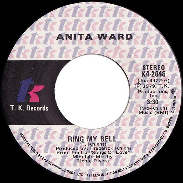 7inch Record ANITA WARD - Ring My Bell K42048 T.K. Records 1979 Canada Dance & Electronica Used