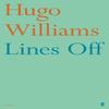 Lines Off by Hugo Poetry Ed Spectator Williams Paperback Book 9780571349760