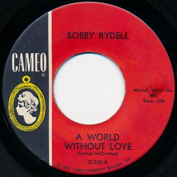 7-дюймовая пластинка БОББИ РАЙДЕЛЛ - Мир без любви C320 Cameo 1964 США Рок Б/У