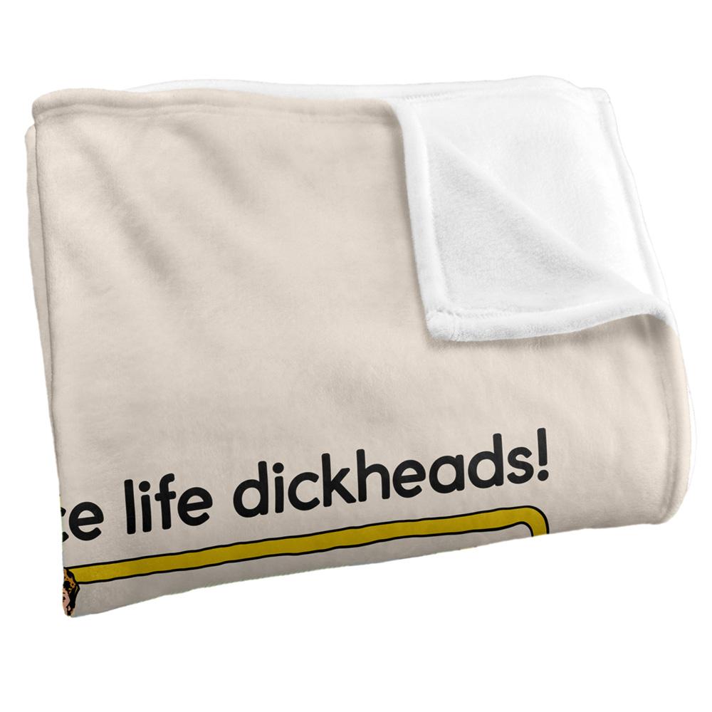 Steven Rhodes Have A Nice Life Dickheads Soft Touch Blanket
