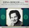 LP Запись ЭРНА БЕРГЕР ПОЕТ ПЕСНИ ФРАНЦА - Erna Berger Singt Lieder Von Schube 89532 Heliodor Германия Классическая Б/У