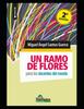 Книга Un Ramo De Flores : Para Los Maestros Del Mundo