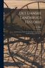 Книга Det Danske Landbrugs Historie : Forel??sninger Holdte Paa Den Kgl. Veterin??r- Og Landboh??jskole 1900-1901...