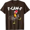 Смешная курица F-Caw-F FCAWF Курица Дизайн Caw Унисекс Футболка