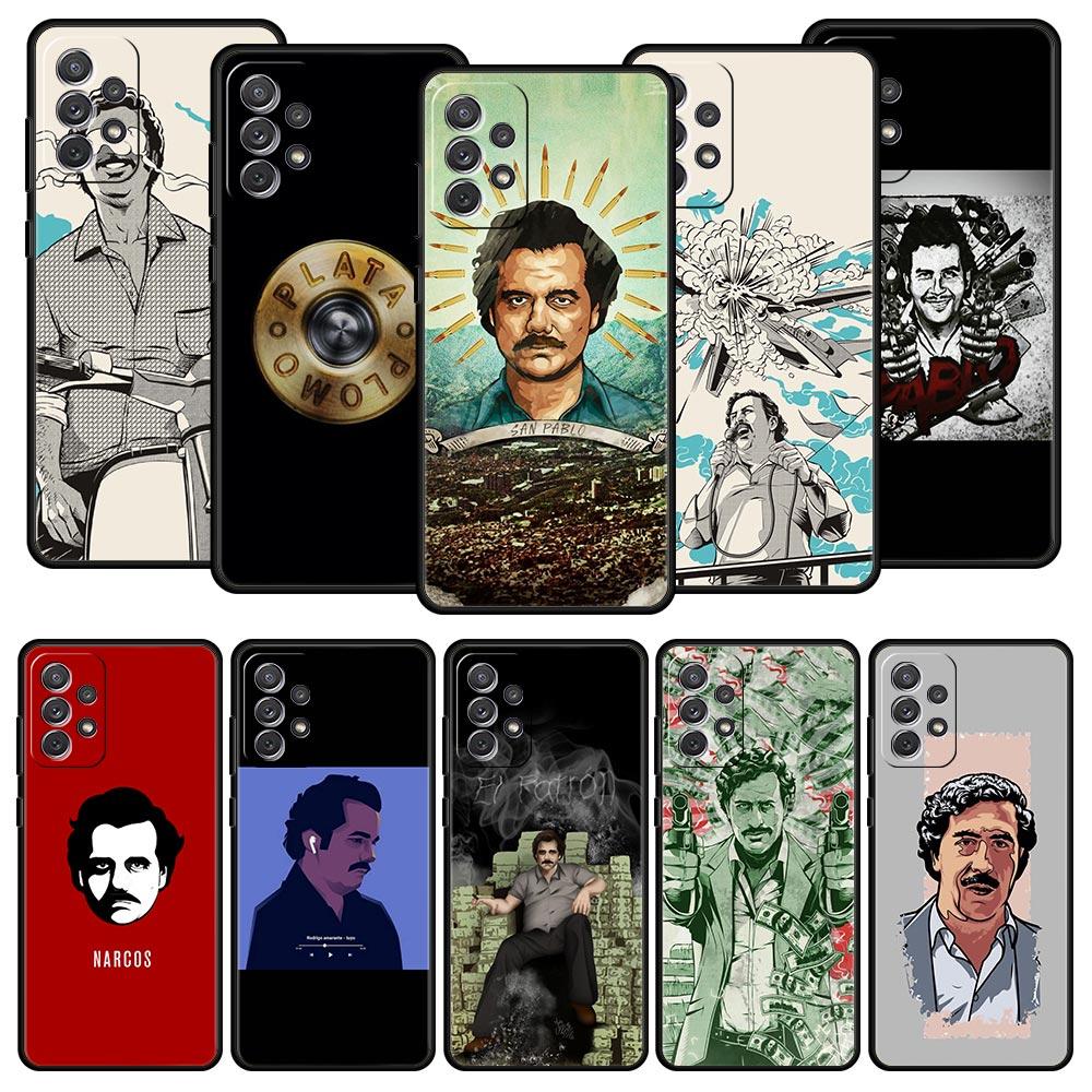 Narcos TV Series Pablo Escobar Case for Samsung A51 A71 A21S A12 A15 A25 A31 A41 A52 A32 A23 A33 A53 A73 A03S A05S A13 5G Cover