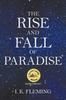Книга The Rise and Fall of Paradise