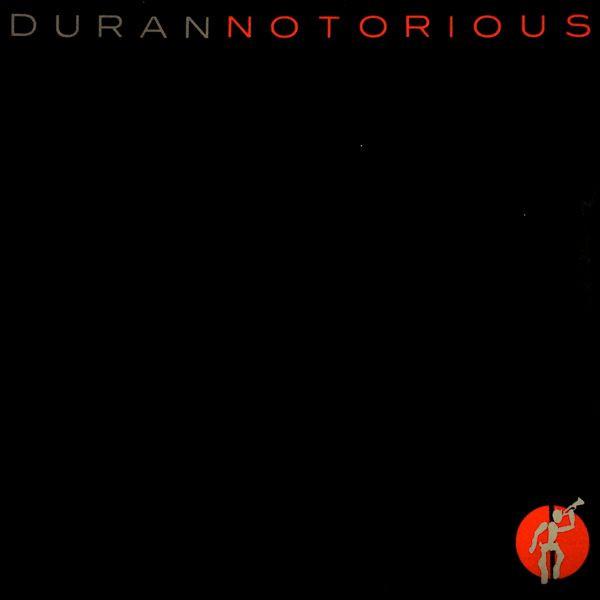 12-дюймовая пластинка DURAN DURAN - Notorious (Расширенный микс)(45 Микс) / 12DDN45 EMI 1986 UK Rock Б/у