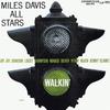 CD MILES DAVIS ALL STARS - Walkin' VICJ41028 Victor 2004 Japan ObiJazz Used