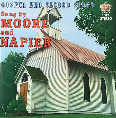 Виниловая пластинка MOORE NAPIER Gospel And Sacred Songs 1017 King Records 1967 США Кантри/Фолк Б/у